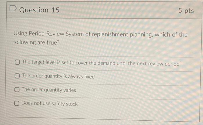Using Period Review System of replenishment