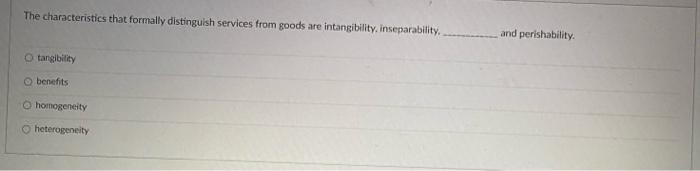 The characteristics that formally distinguish