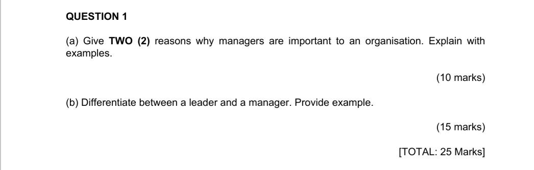 plz clear Answer QUESTION 1 (a) Give TWO (2)