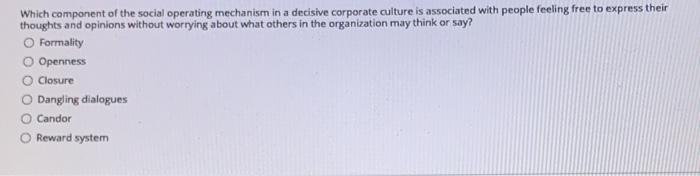 Which component of the social operating mechanism