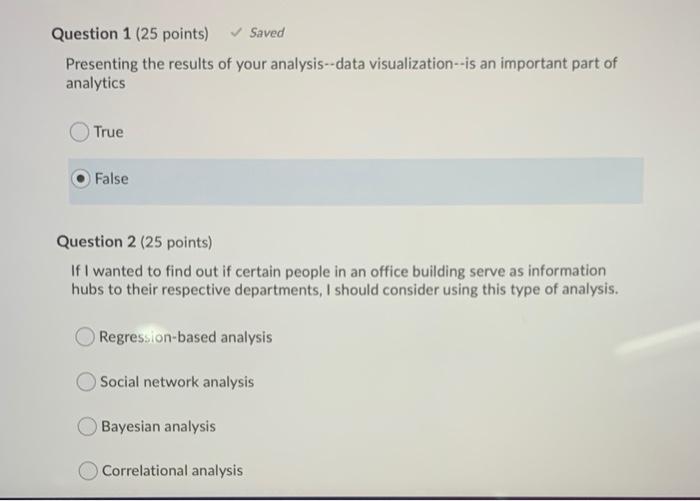 Question 1 (25 points) Saved Presenting the