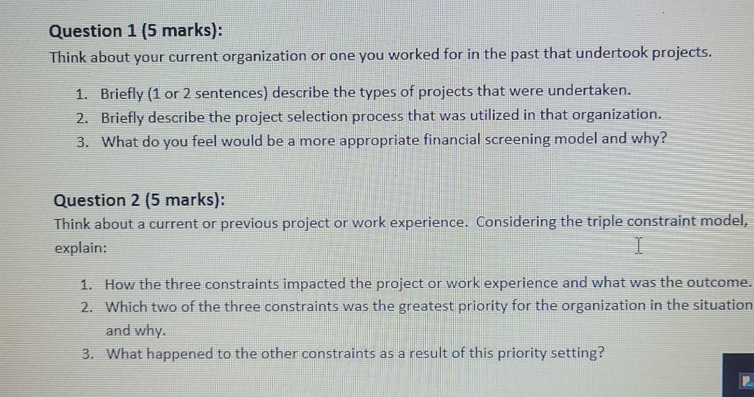 Question 1 (5 marks): Think about your current