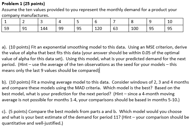Problem 1 (25 points) Assume the ten values