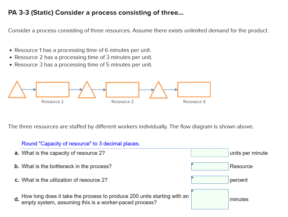 PA 3-3 (Static) Consider a process consisting of
