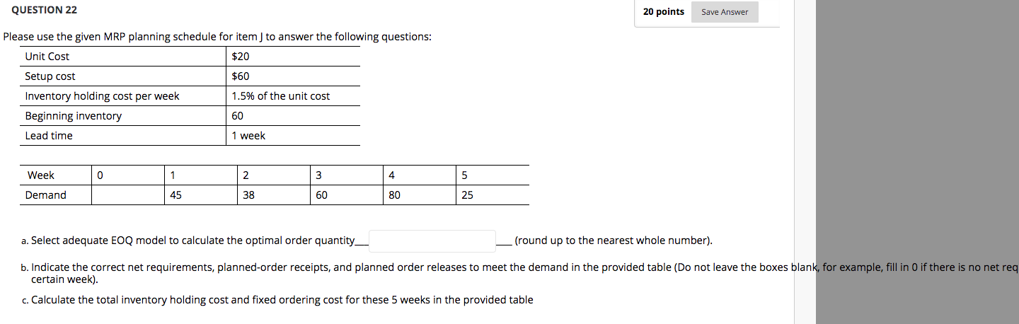 QUESTION 22 20 points Save Answer Please use the