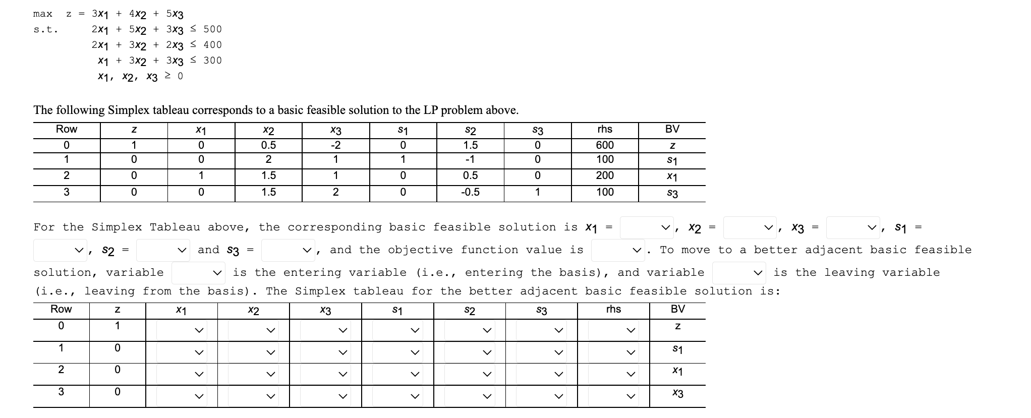 maxz=s.t.2x1+5x2+3x35003x1+4x2+5x32x1+3x2+2x3400x1