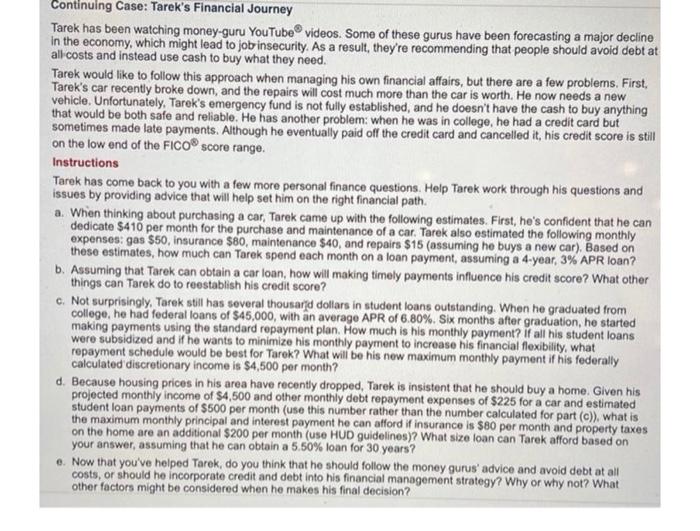 Continuing Case: Tarek's Financial Journey Tarek