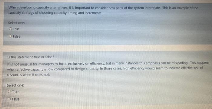 When developing capacity alternatives it is