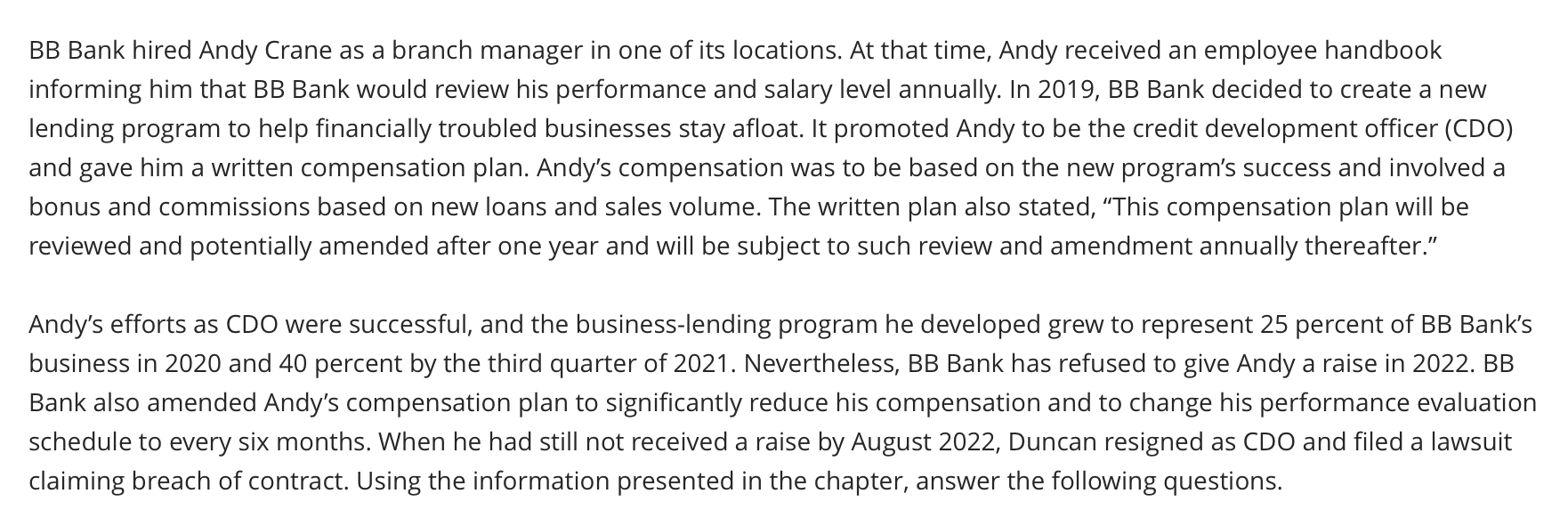 BB Bank hired Andy Crane as a branch manager in