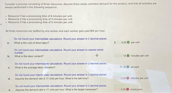 do (d) and (e) Consider a process consisting of