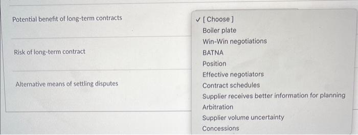 Potential benefit of long-term contracts [Choose]