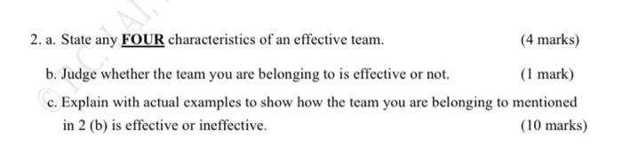 (a) Answer any ONE (1) question only (b) Support