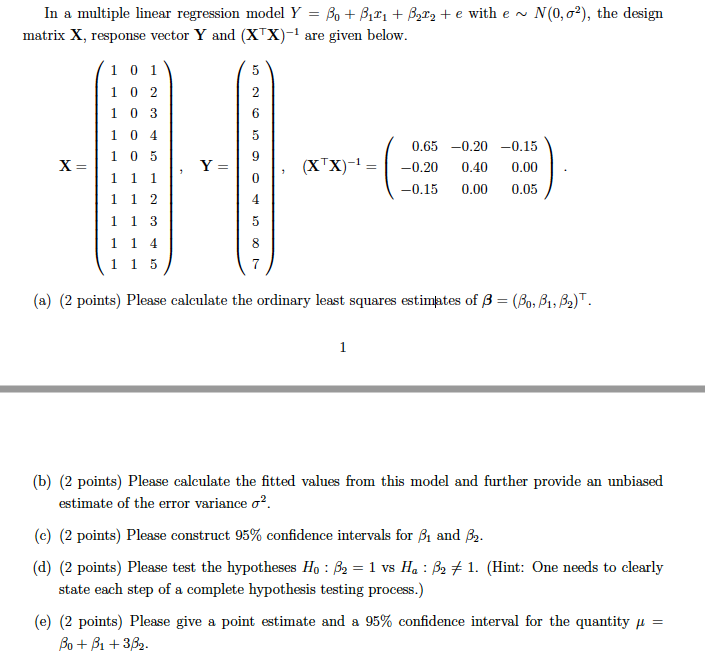 In a multiple linear regression model Y = Be + B