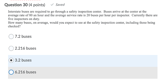 Question 30 (4 points) Saved Interstate buses are