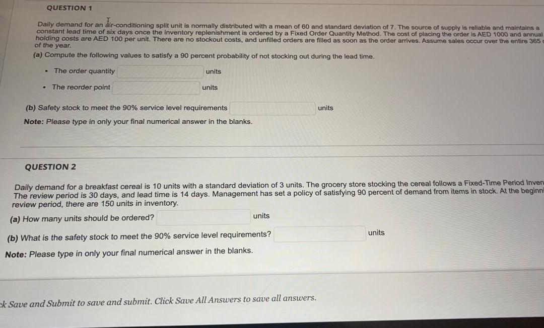 QUESTION 1 Dally demand for an air-conditioning