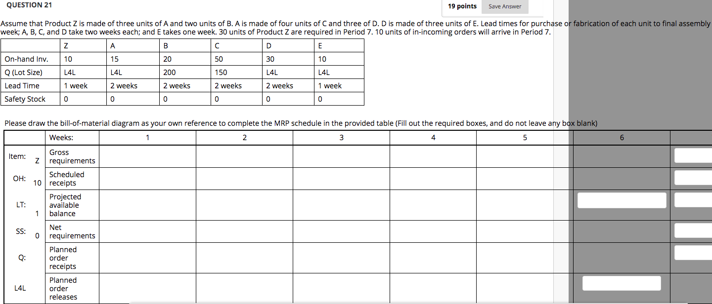 QUESTION 21 19 points Save Answer Assume that