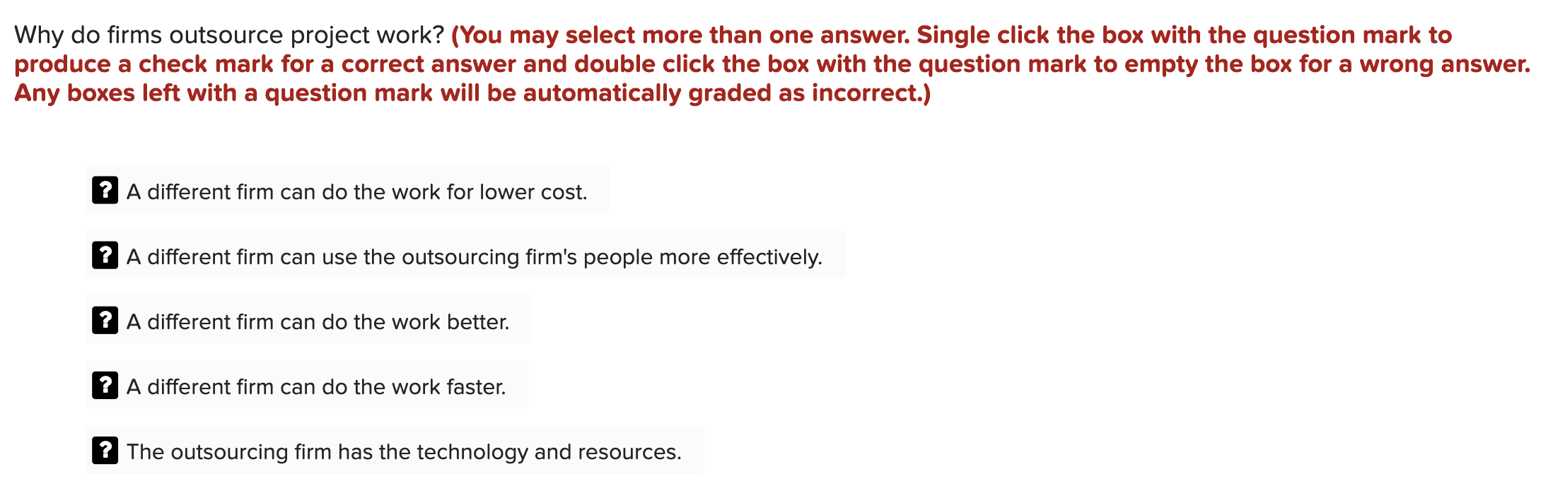 Why do firms outsource project work? Why do firms
