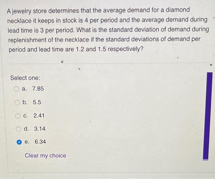THE ANSWER IS NOT 6.08 A jewelry store determines