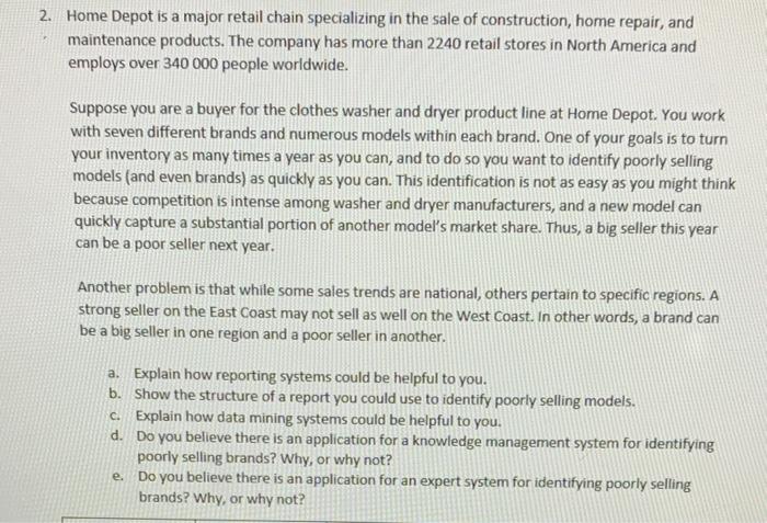 2. Home Depot is a major retail chain