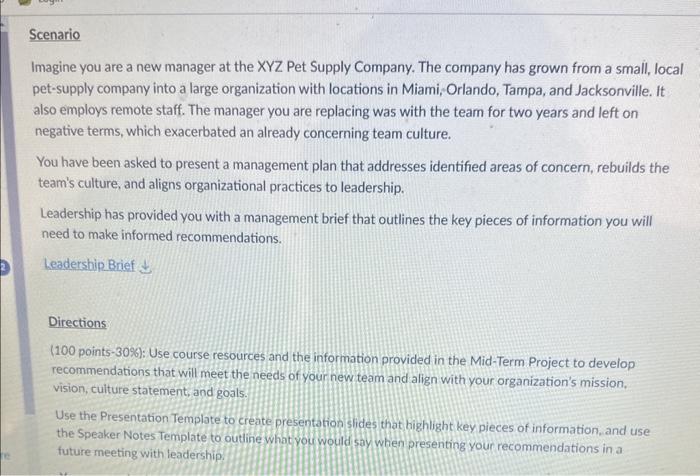 Imagine you are a new manager at the XYZ Pet