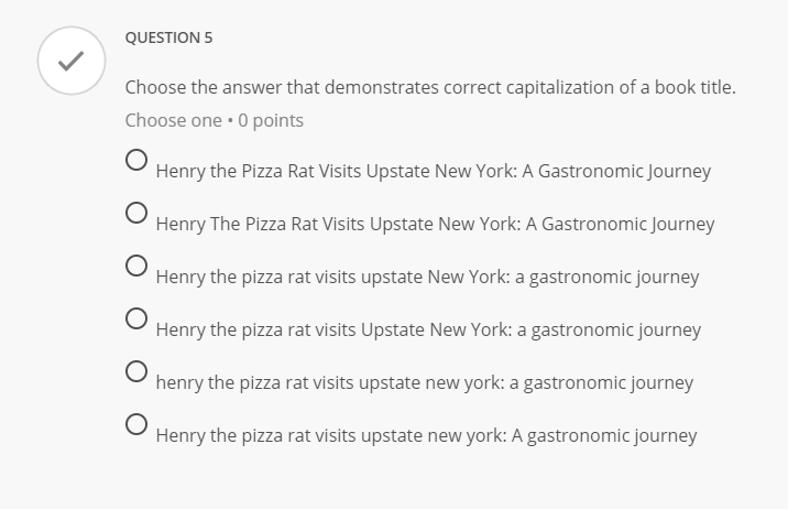 QUESTION 5 Choose the answer that demonstrates