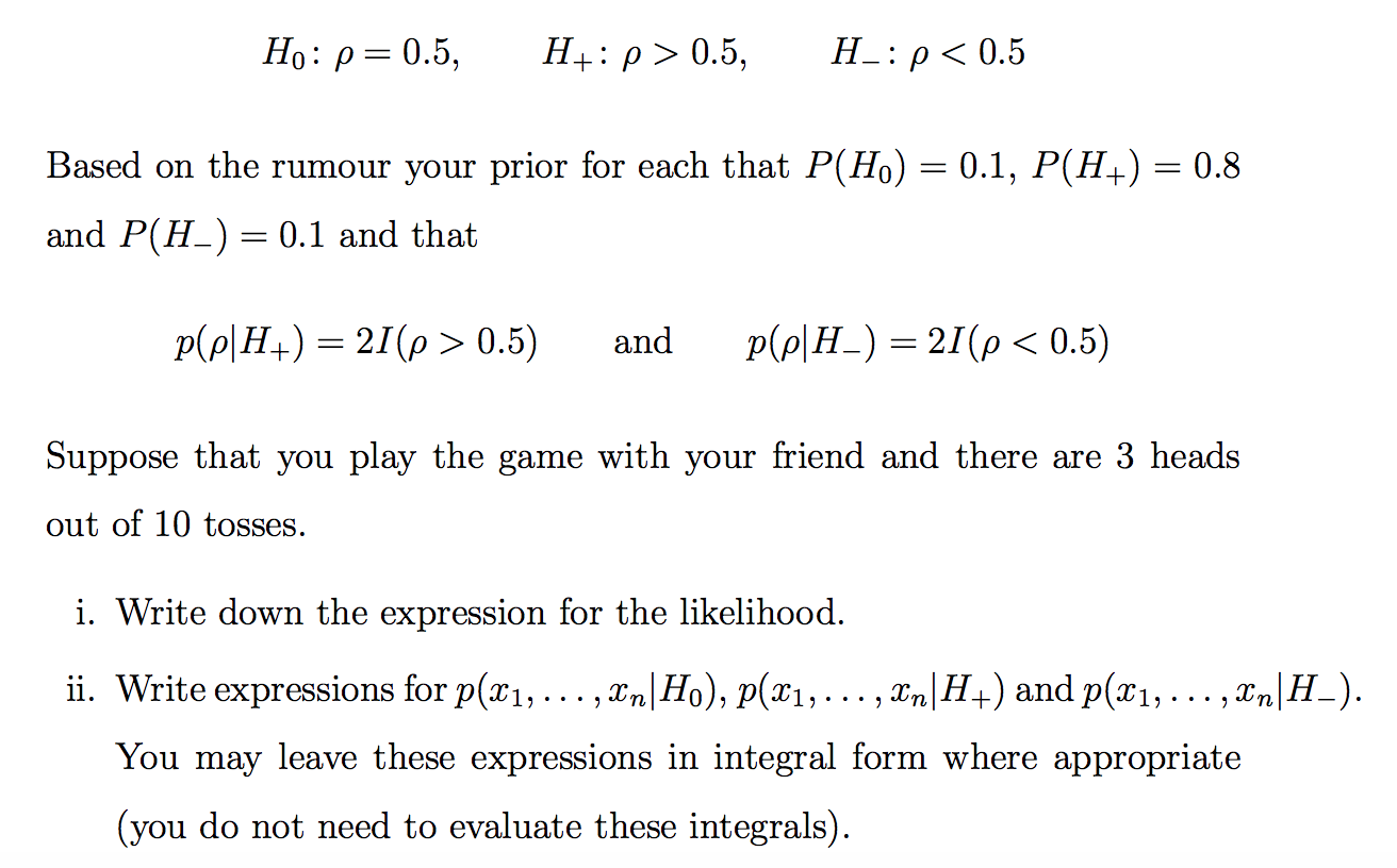 Suppose that you have a friend who you suspect