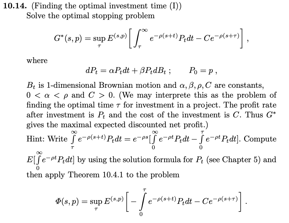 10.14. (Finding the optimal investment time (I))