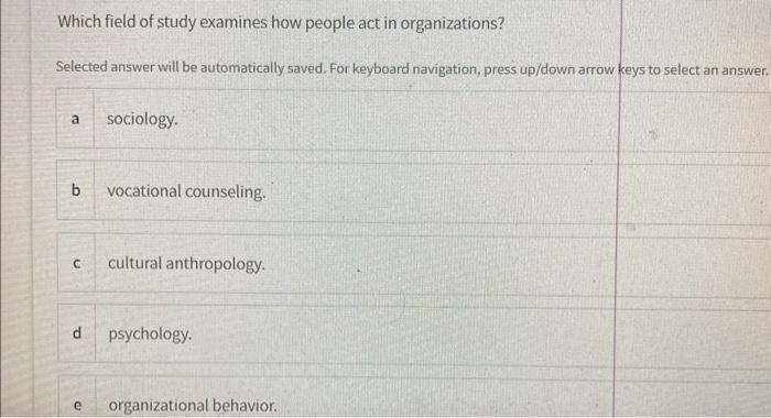 answer all pls Which field of study examines how