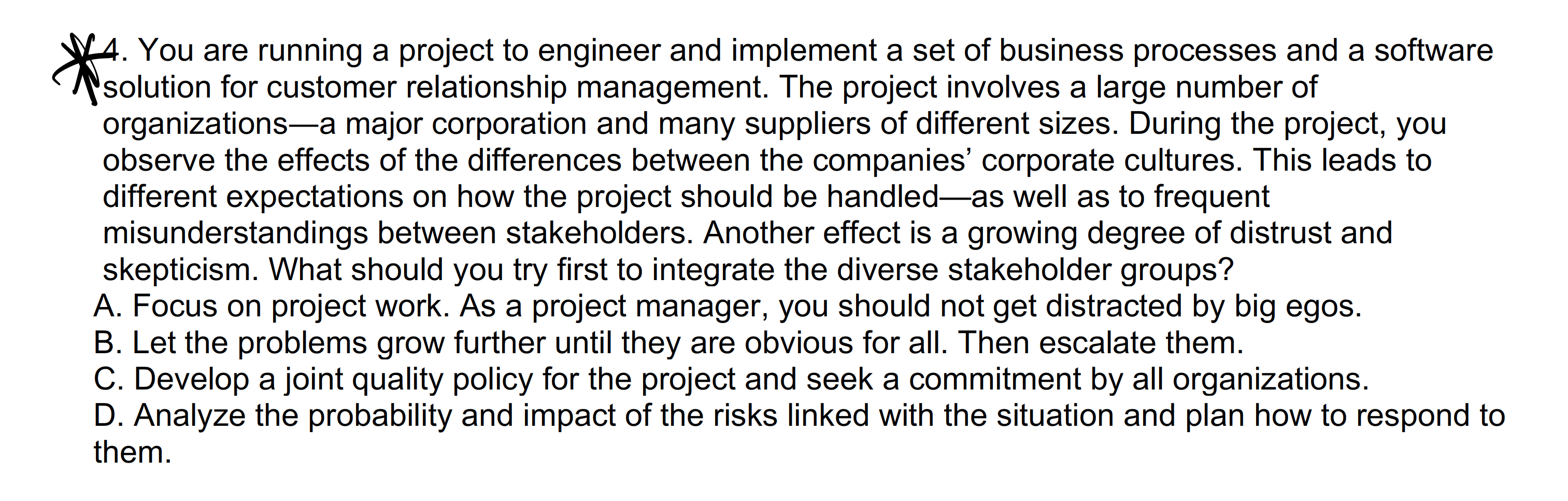 THIS IS PROJECT MANAGEMENT ff 22. The code (or