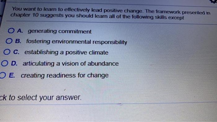 You want to learn to effectively lead positive