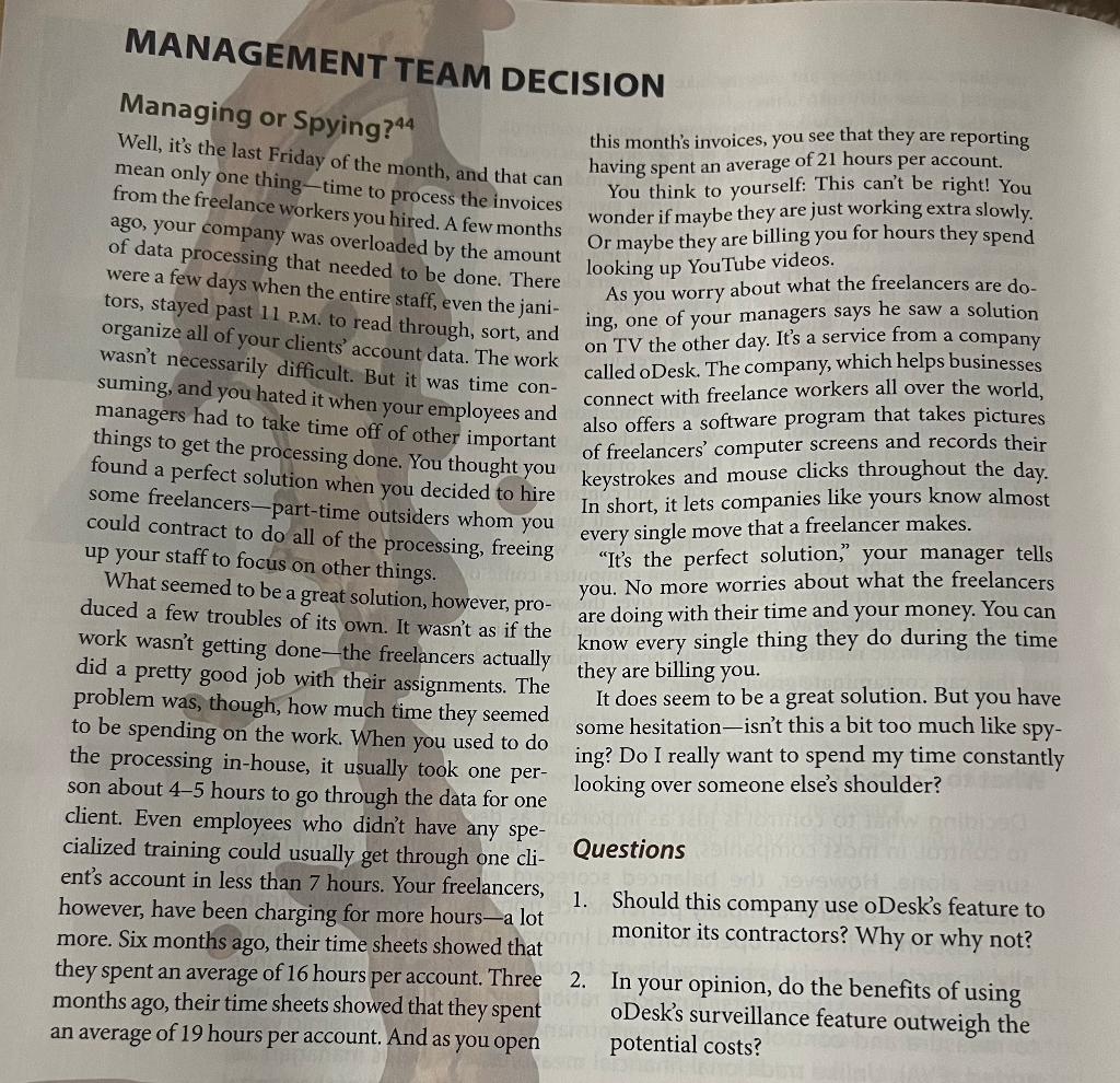 Managing or Spying ?44 DECISION Well, it's the