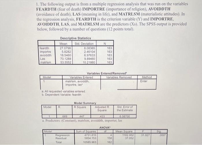 1. The following output is from a multiple
