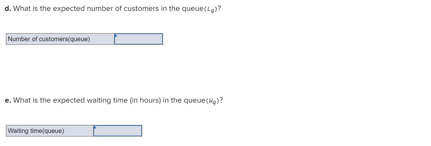 In an M/M/ queueing system, the arrival rate is 7