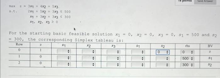 max 2 = 3x1 + 42 + 5x3. s.t. 21 + 52 + 33 500 1 +