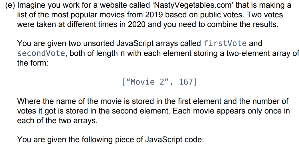 (e) Imagine you work for a website called 'Nasty