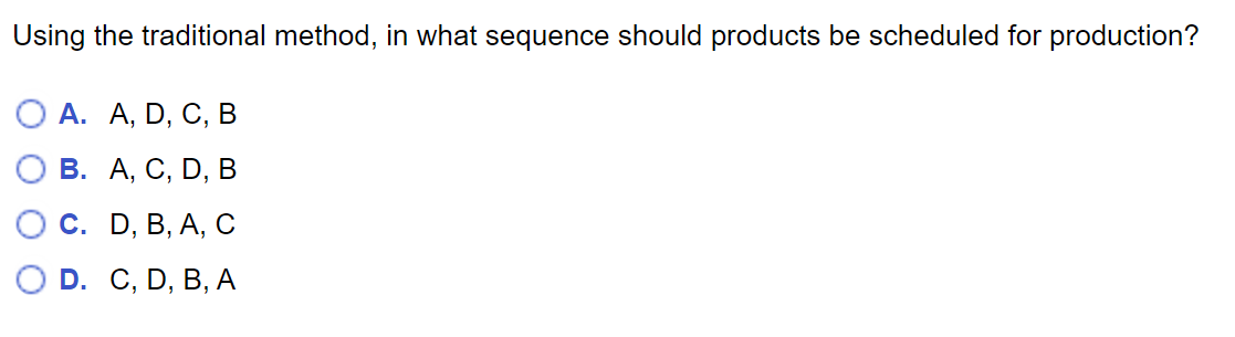 A company makes four products that have the