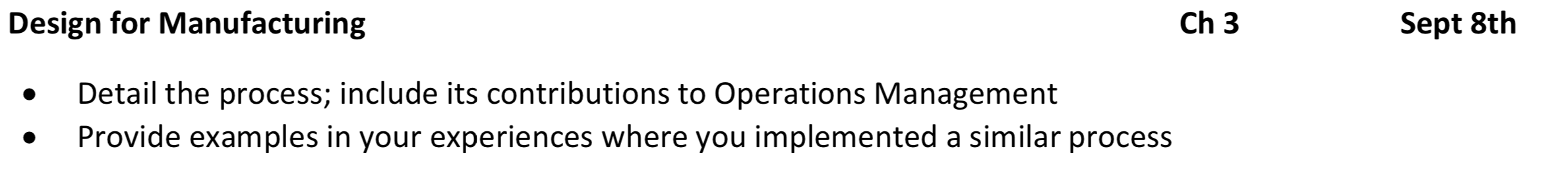 Design for Manufacturing Ch 3 Sept 8th Detail the