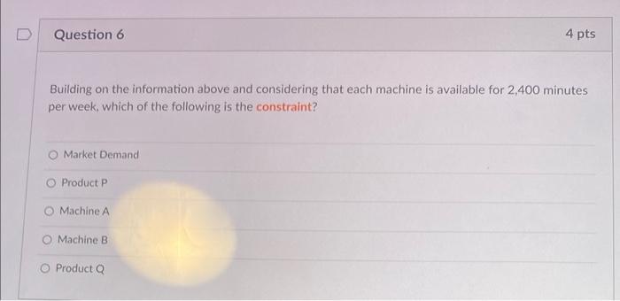 (This informotion applies to questions 5-8) A