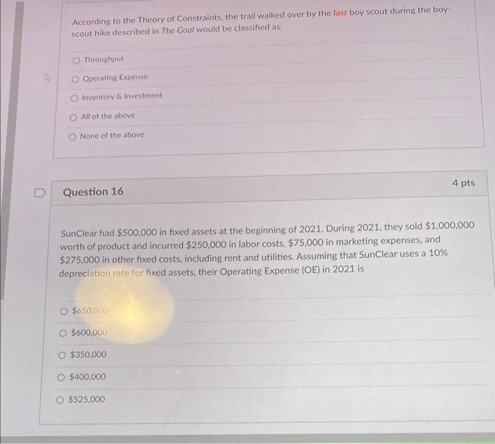 According to the Theory of Constraints, the trail