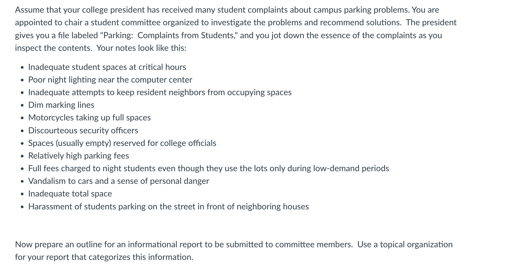 Assume that your college president has received