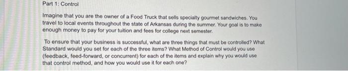 Part 1: Control Imagine that you are the owner of