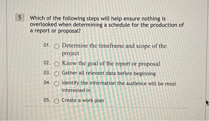 5 Which of the following steps will help ensure