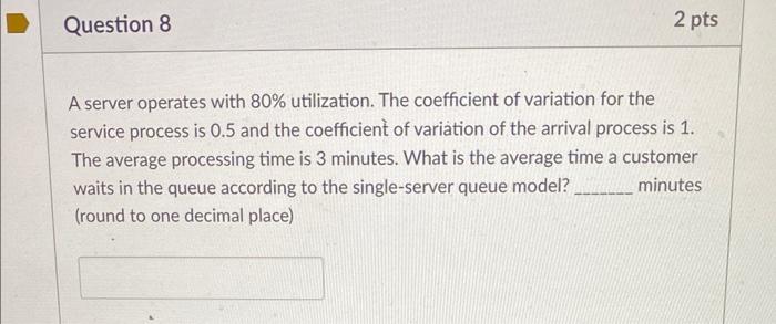A server operates with 80% utilization. The