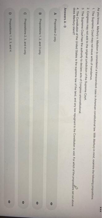 As you know, Marbury v. Madison is considered a