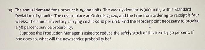 19. The annual demand for a product is 15,000