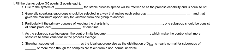 1. Fill the blanks below (10 points; 2 points