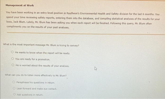 Management at Work You have been working in an