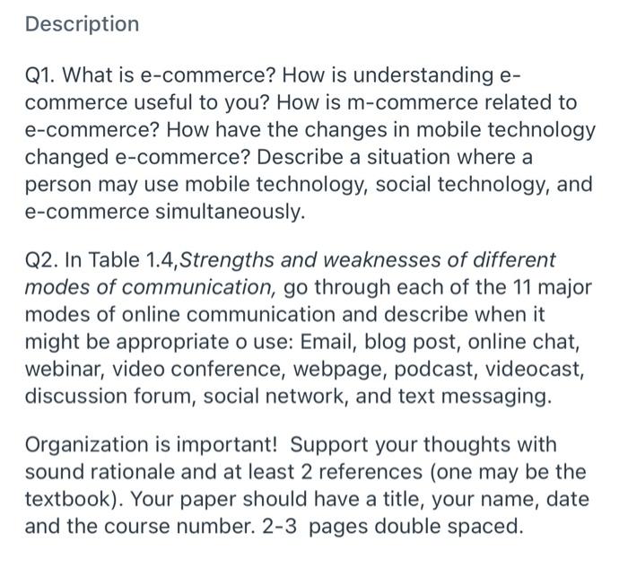 answer question 1 & 2 Description Q1. What is