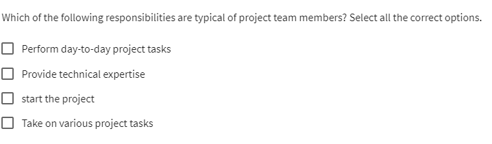 Which of the following responsibilities are