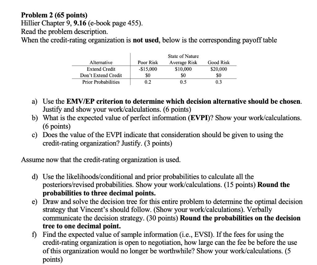 Problem 2 (65 points) Hillier Chapter 9,9.16